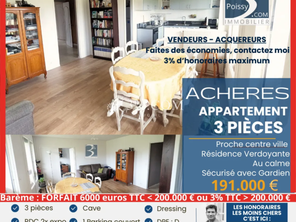 Achetez cet Appartement T3 en Rez-de-Chaussée à Achères avec Parking