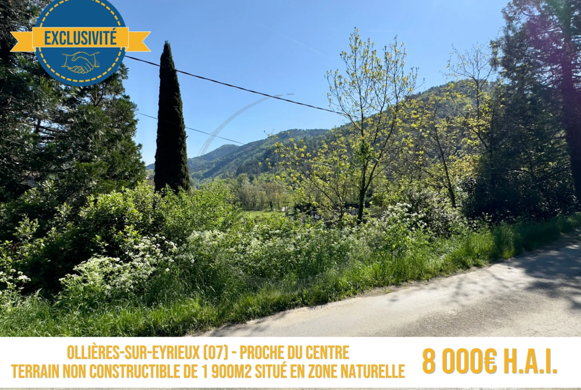 Terrain non constructible de 1 900m² aux Ollières-sur-Eyrieux 